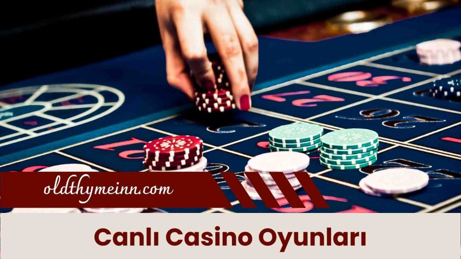 Canlı Casino Oyunları
